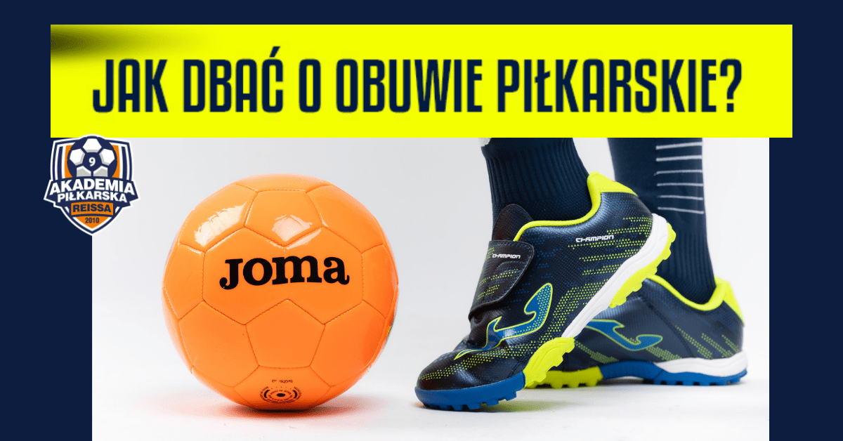 Jak dbać o obuwie piłkarskie reiss