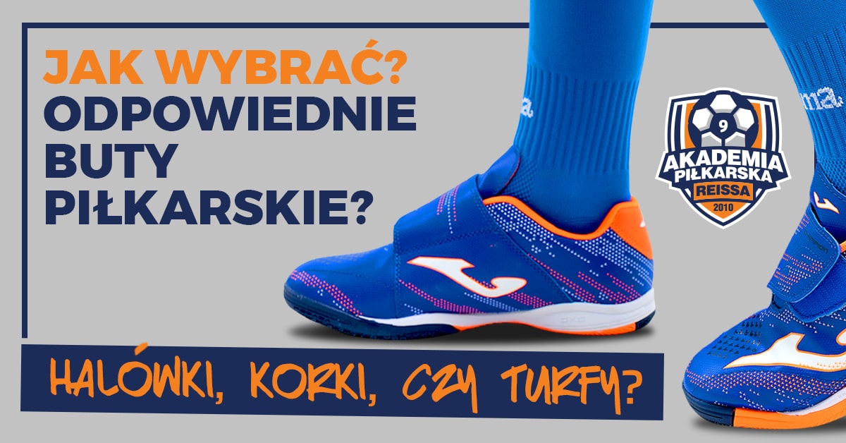 jak wybrać odpowiednie buty piłkarskie