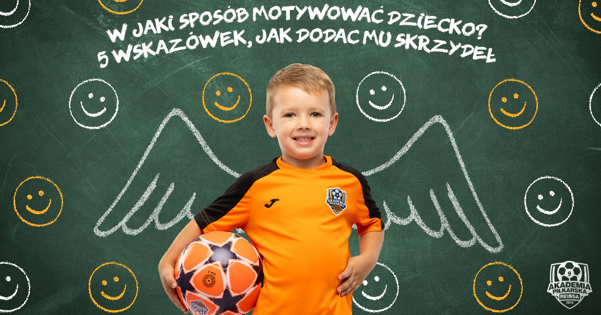 jak wspierać motywację dziecka